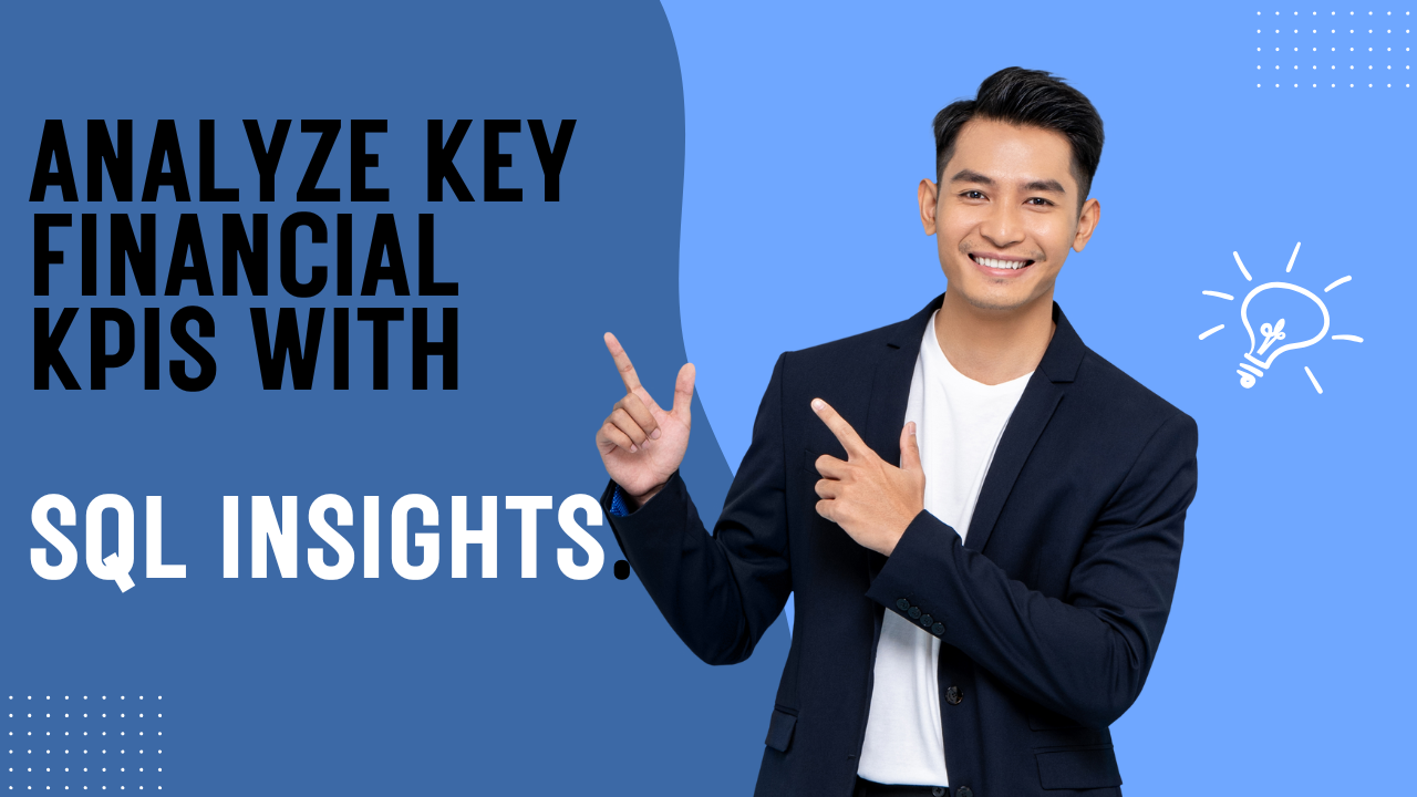 Financial Professionals KPI Analysis using SQL