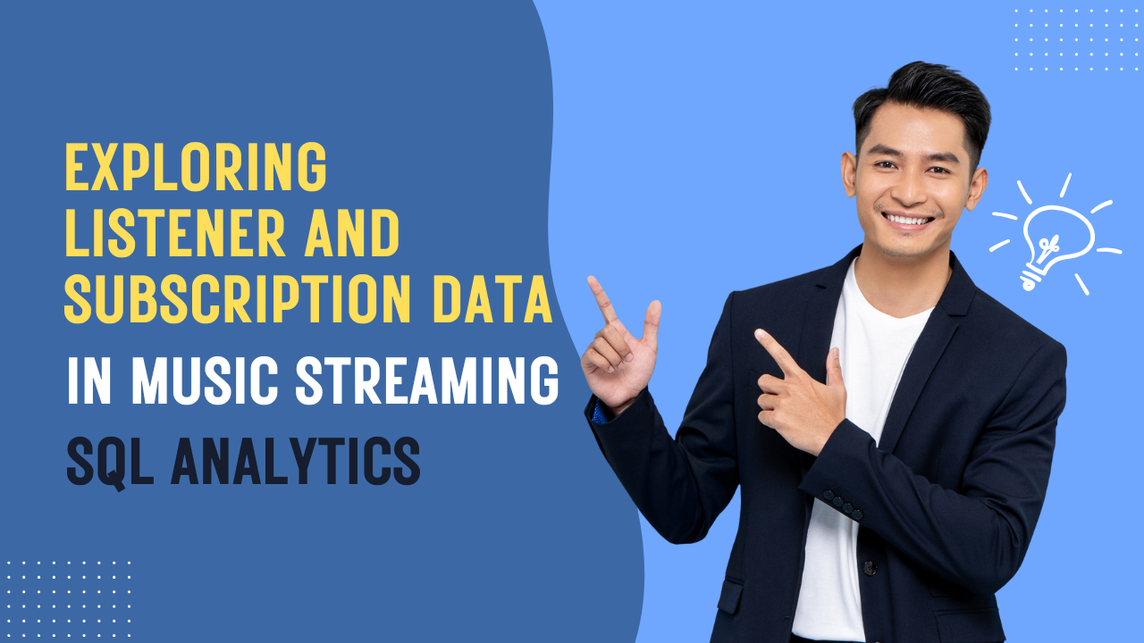 Exploring Listener and Subscription Data in Music Streaming with SQL Analytics